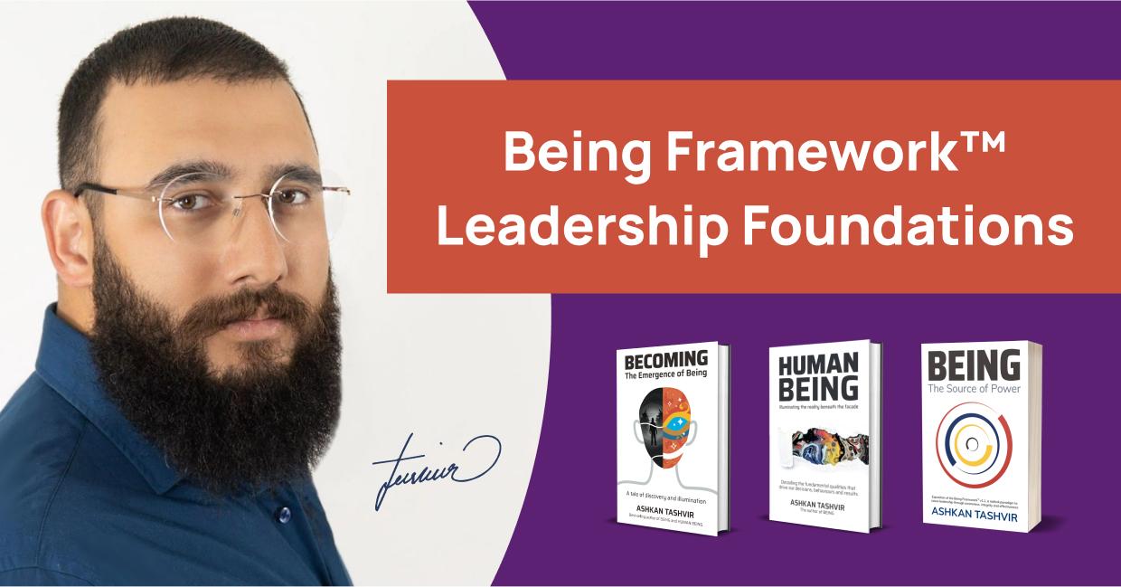 Being Framework™ Leadership Foundations
